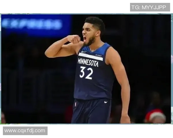 卡尔安东尼唐斯：从新星到领袖的篮球之路与未来展望