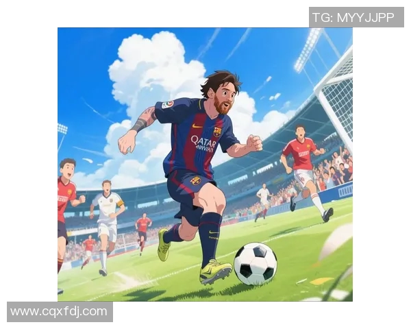 梅西的传奇旅程:从巴萨到巴黎的足球之路与未来展望 梅西的传奇旅程:从巴萨到巴黎的足球之路与未来展望